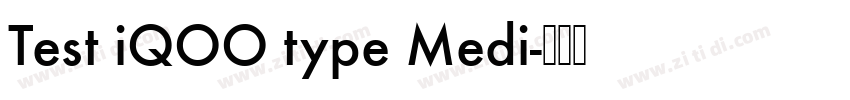 Test iQOO type Medi字体转换